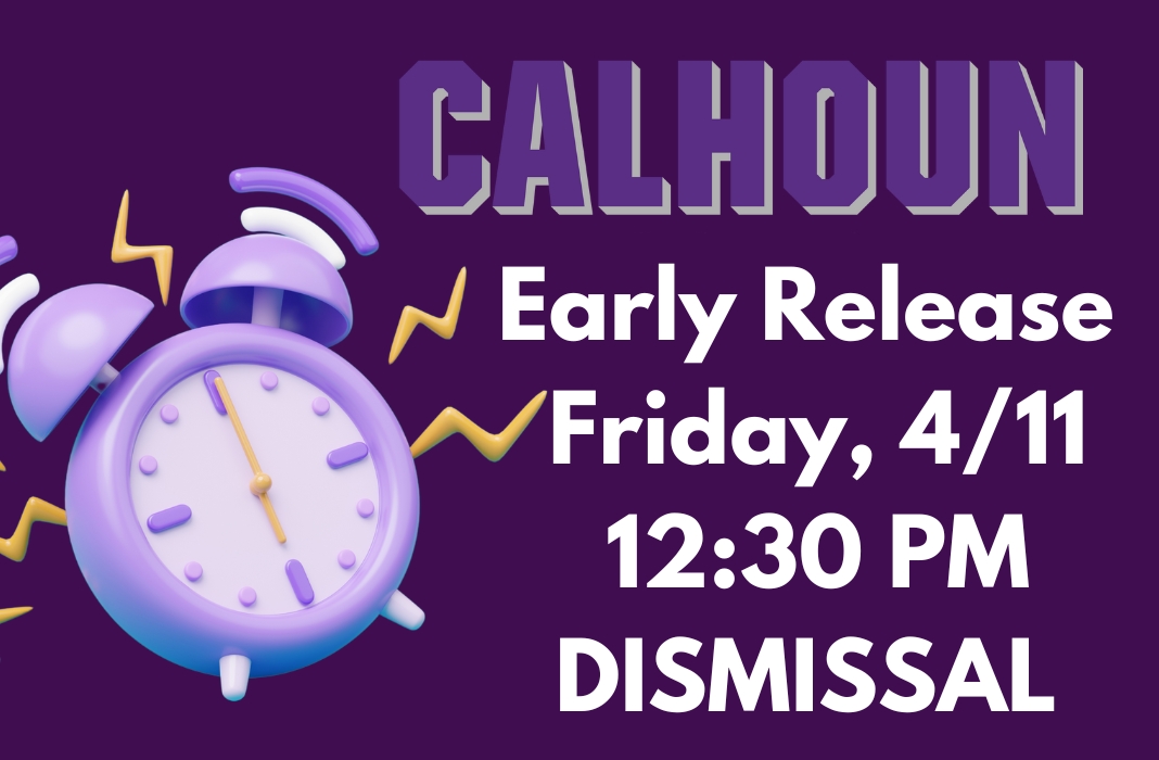  Early Release for Students Friday, April 11